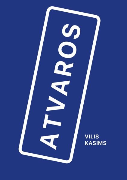 "Atvaros" Vilis Kasims